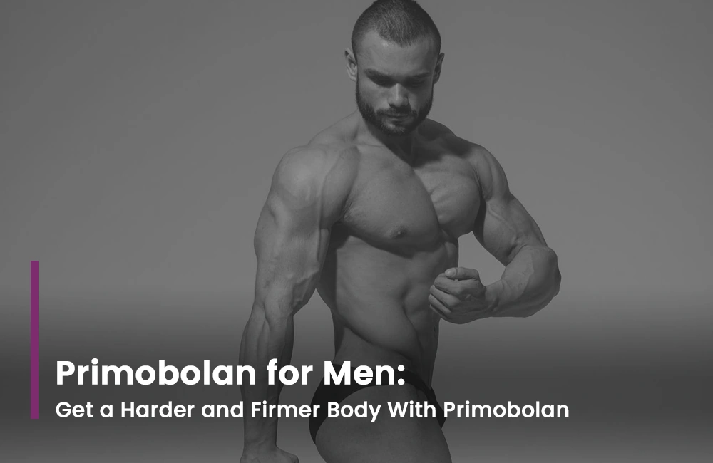 Primobolan for Men