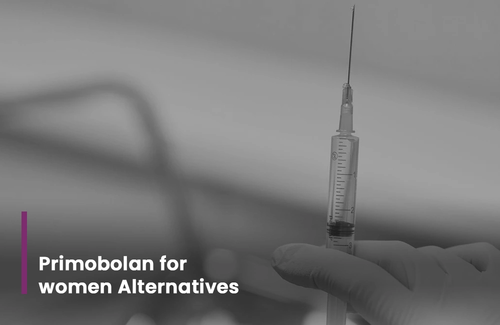 Primobolan for women Alternatives